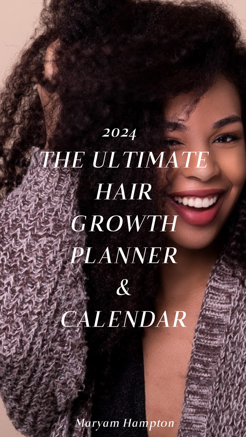 2024 Step By Step Guide to Hair Growth Calendar & Planner